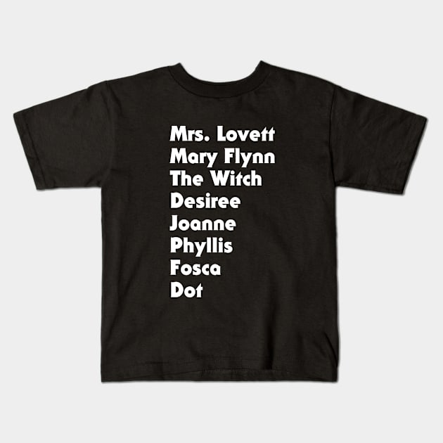 Sondheim's Leading Ladies - White Kids T-Shirt by JBratt